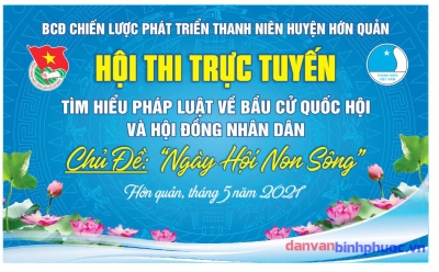 Hội thi trực tuyến "Thanh niên Hớn Quản với pháp luật bầu cử đại biểu Quốc hội và đại biểu HĐND các cấp do Huyện Đoàn phối hợp với Ban Tuyên giáo Huyện ủy, Đài TT-TH huyện và các ngành liên quan tổ chức